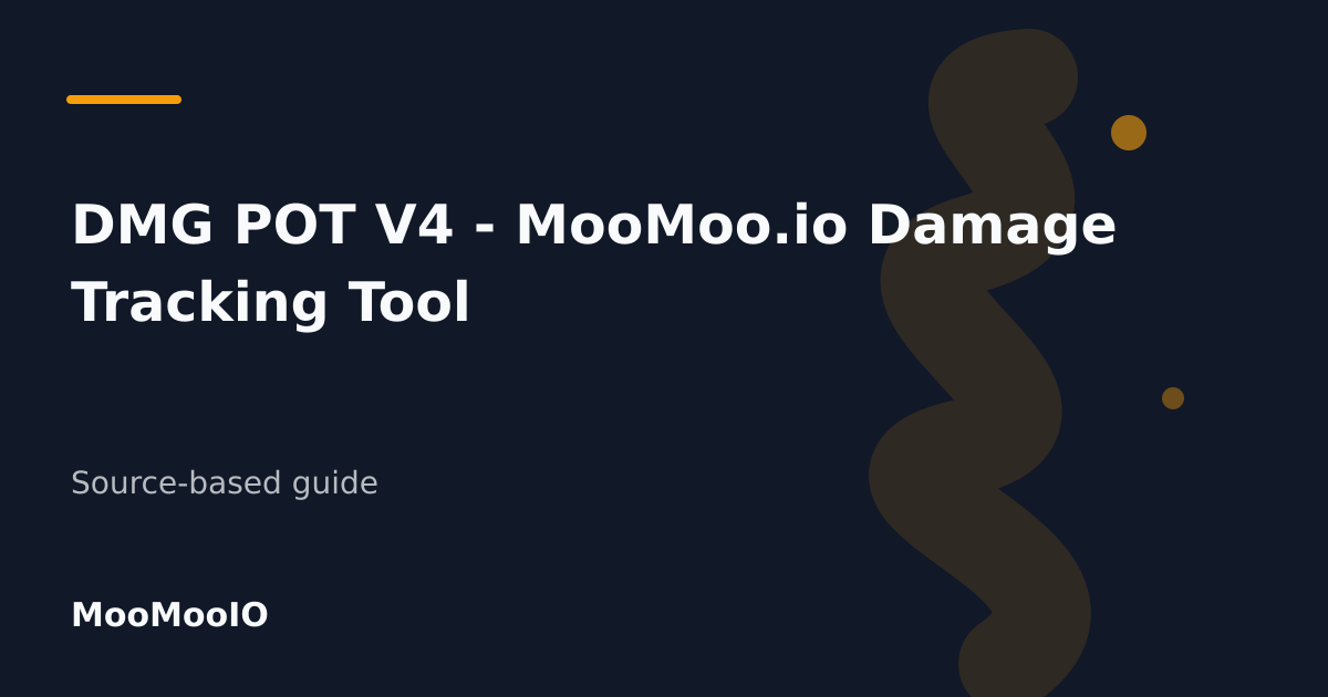 Editorial cover for DMG POT V4 - MooMoo.io Damage Tracking Tool