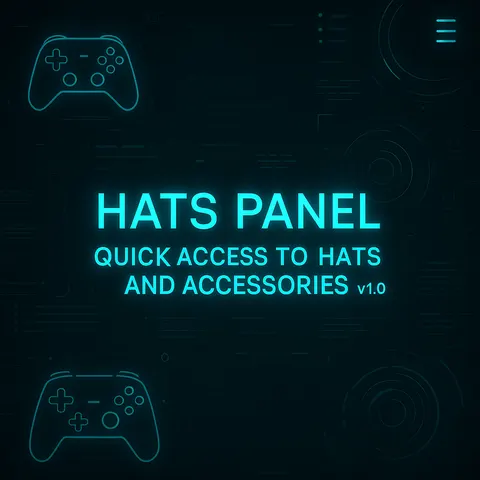 Hats Panel | Quick Access to Hats and Accessories v1.0