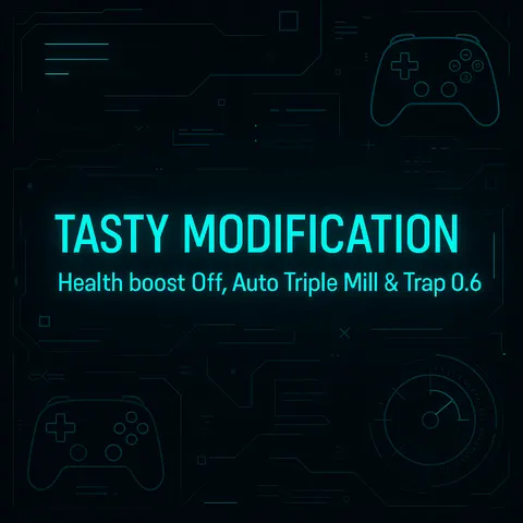 Tasty Mod | Autoheal Off, Auto Triple Mill & Trap 0.6
