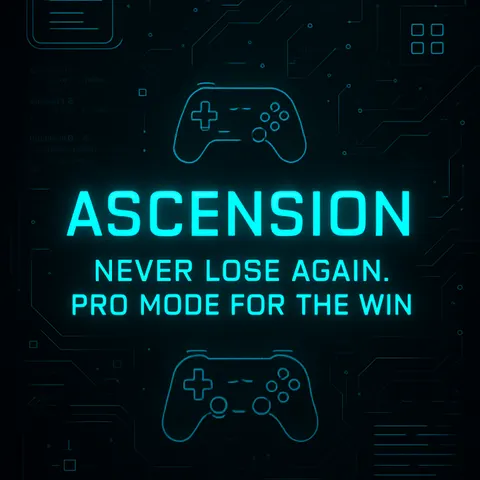 Ascension | Never Lose Again, Pro Mode for the Win