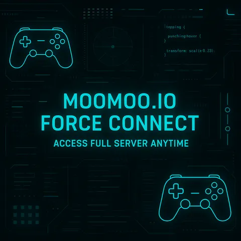 Moomoo.io Force Connect | Access Full Server Anytime